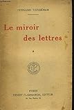  Le miroir des lettres. 1ère série (1918).