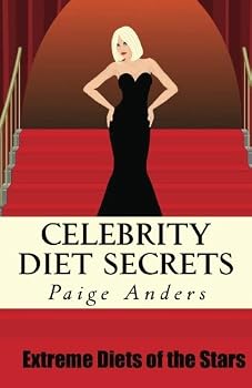 Paperback Celebrity Diet Secrets: Extreme Diets of the Stars Book