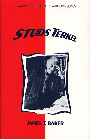 Studs Terkel (Twayne's United States Authors Series)
