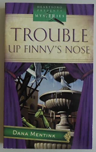 Trouble Up Finny's Nose