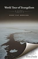 World Tour of Evangelism 1621710378 Book Cover