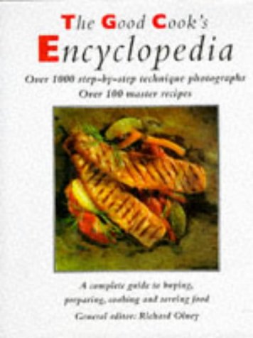 The Good Cook'S Encyclopedia