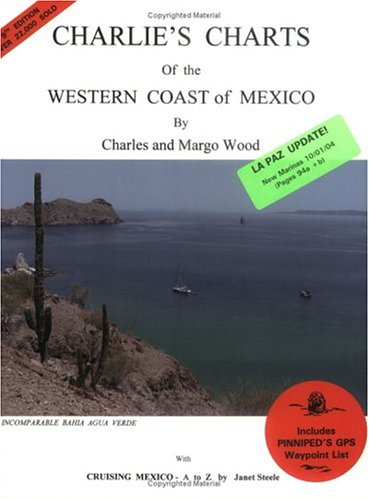 Charlie's Charts of the Western Coast of Mexico 0968637035 Book Cover