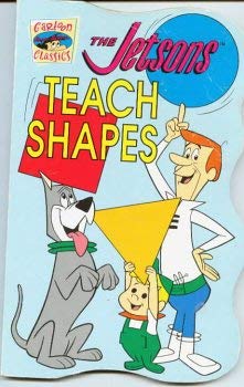 Hardcover The Jetsons Teach Shapes Cartoon Classics Book