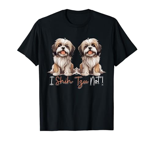 Shih Tzu Hsi Shih perro raza perro mascota I Shih Tzu No! Camiseta