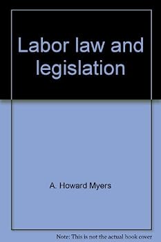 Hardcover Labor law and legislation Book