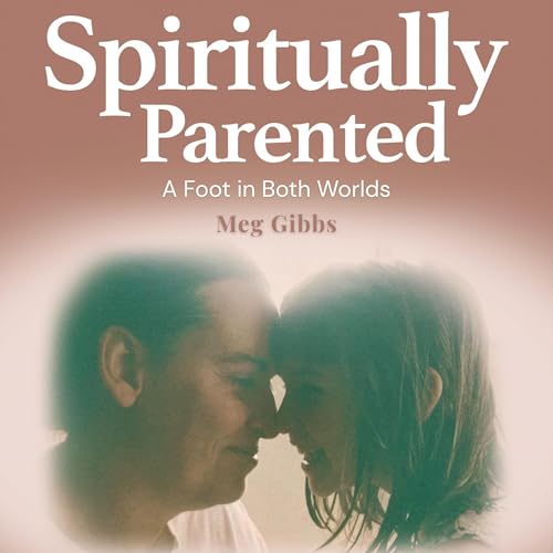 Page de couverture de Spiritually Parented