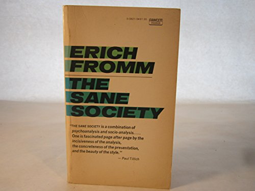 The sane society (Fawcett premier book) B0007HVW9Y Book Cover