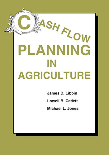 Cash Flow Planning in Agriculture