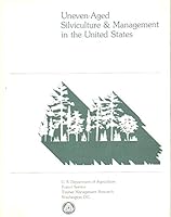 Uneven-Aged Silviculture and Management in the United States B000AQNG6O Book Cover