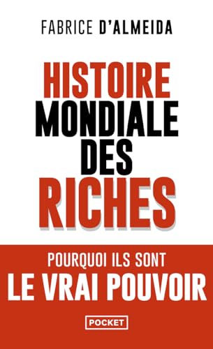 Pocket - Histoire mondiale des riches