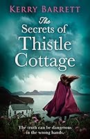 The Secrets of Thistle Cottage 0008389764 Book Cover