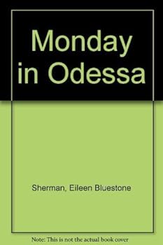 Hardcover Monday in Odessa Book