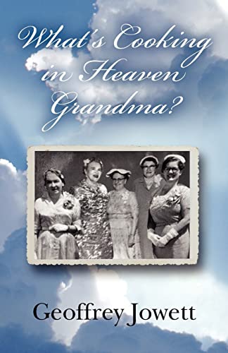What's Cooking in Heaven Grandma?