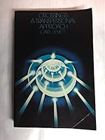 Crossings, a transpersonal approach 0915054027 Book Cover