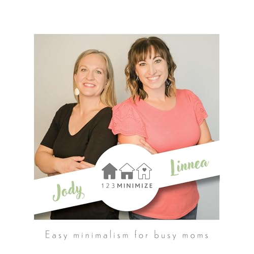 123 Minimize - Easy Minimalism for Busy Moms cover art