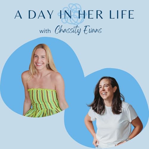 Episode 151: A Day In Her Life with Chassity Evans - Influencer, Blogger, and Debut Novelist!