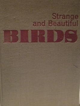 Hardcover Strange and beautiful birds Book
