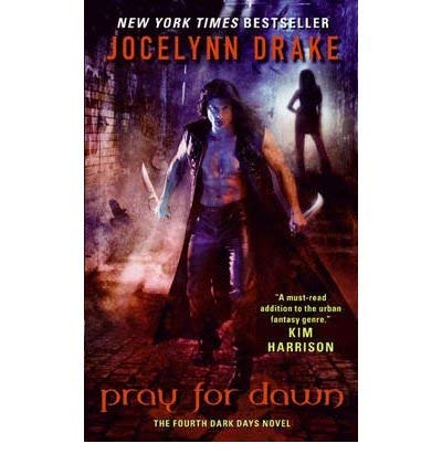 Pray for Dawn (Dark Days) 1616646764 Book Cover