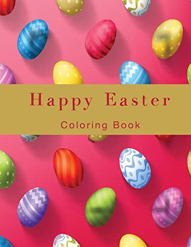 Happy Easter: Coloring Book