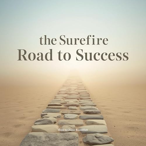 The Surefire Road to Success