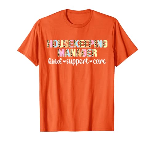 Housekeeping Manager Kind Support Care Housekeeper Manager T-Shirt, Men, Orange, XX-Large