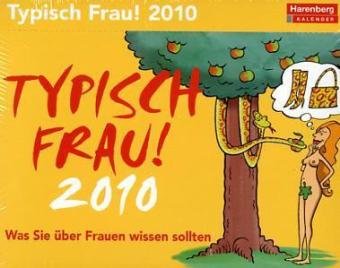 Harenberg Humorkalender Typisch Frau 2010