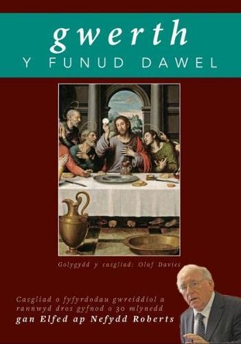 Gwerth y Funud Dawel (Welsh Edition)