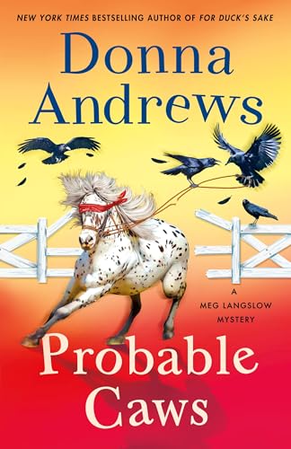 Probable Caws: A Meg Langslow Mystery