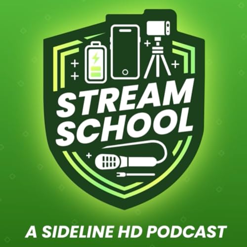 Welcome to Stream School - A sidelineHD Podcast