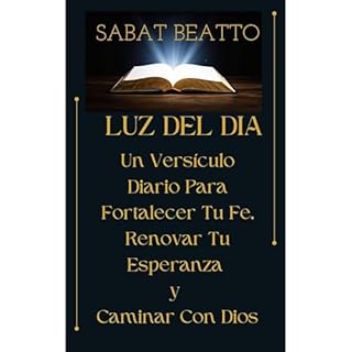LUZ DEL DIA Audiobook By Sabat Beatto cover art
