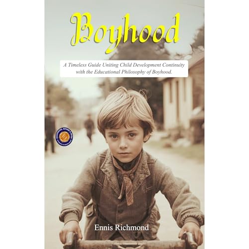 Boyhood (Illustrated, Refined & Edited) Audiolibro Por Ennis Richmond arte de portada