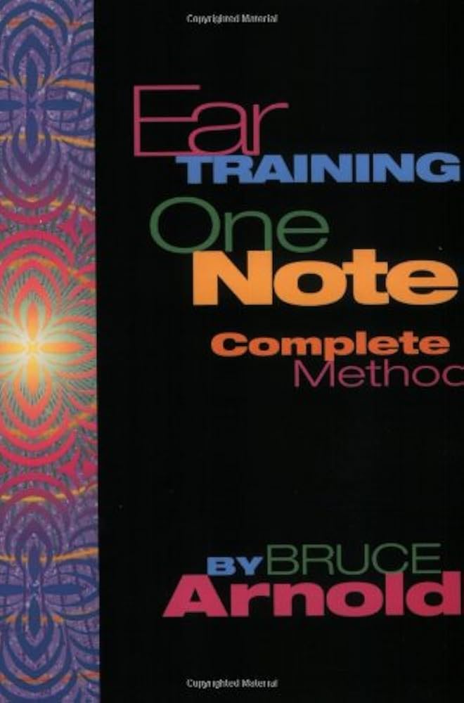 語学・辞書・学習参考書 TRAINING THE EAR volume 1 Ear Training: One Note Complete Method: Arnold, Bruce E