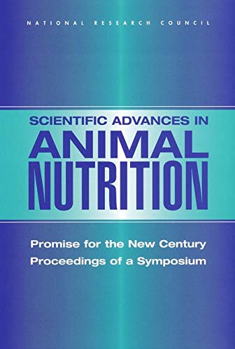 Scientific Advances in Animal Nutrition: Promise for the New Century: Proceedings of a Symposium      Kindle Edition