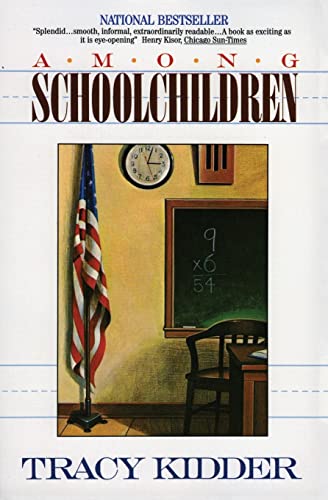 Cover of Among Schoolchildren: A National Bestseller―Revealing Teaching and Life Amid Poverty in American Education