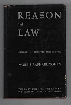 Hardcover Reason and Law: Studies in Juristic Philosophy Book
