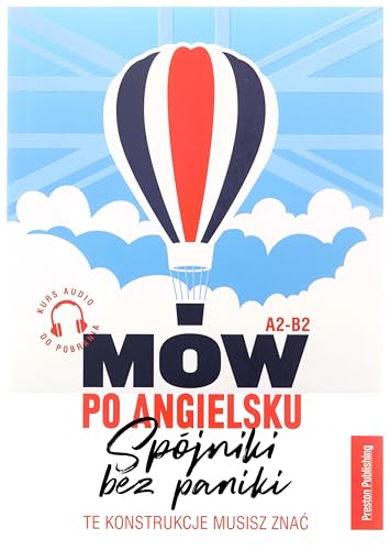 MOW PO ANGIELSKU SPOJNIKI BEZ PANIKI