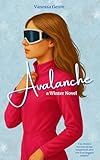  Avalanche: a Winter Novel