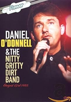 Daniel O'Donnell and the Nitty Gritty Dirt Band: August 23rd 1986
