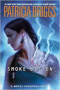 Smoke Bitten (A Mercy Thompson Novel) book cover