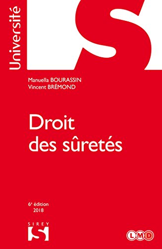 Télécharger Droit des sûretés - 6e éd. livre En ligne