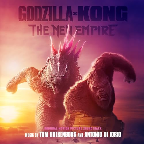 Tom Holkenborg and Antonio Di lorio - Godzilla X Kong: The New Empire