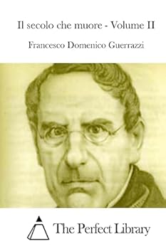 Paperback Il secolo che muore - Volume II [Italian] Book