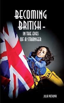 Paperback Becoming British - In the Eyes of a Stranger Book
