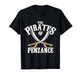 The Pirates of Penzance Gilbert And Sullivan Opera Graphical T-Shirt