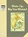 Rip Van Winkle/Wake Up, Rip Van Winkle: A Classic Tale (Point of View)