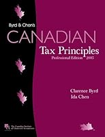 Canadian Tax Principles, Professional Edition 2005 1553851846 Book Cover