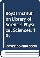 The Royal Institution Library of Science, Physical 0444200487 Book Cover