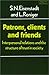 Patrons, Clients and Friends: Interpersonal Relations and the Structure of Trust in Society (Themes in the Social Sciences)