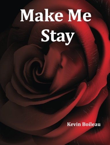 Make Me Stay
